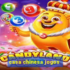 casa chinesa jogos